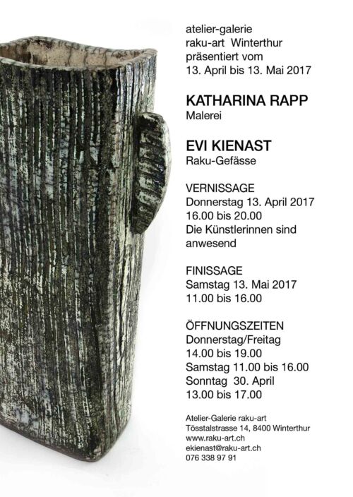 Rückseite der Einladungskarte: Katharina Rapp (Malerei) und Evi Kienast (Raku-Gefässe), atelier-galerie raku-art Winterthur, 13. April – 13. Mai 2017